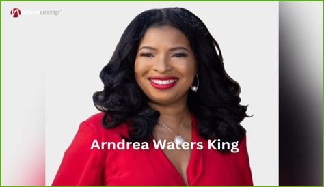 Who Is Arndrea Waters King Wiki Biography